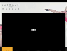 Tablet Screenshot of dashaunwesley.com